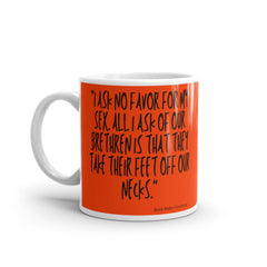 No Favor For My Sex Mug