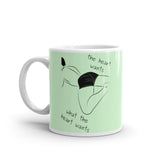 The Heart Wants What The Heart Wants Mug
