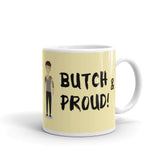 Butch & Proud Mug