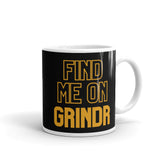 Find Me On Grindr Mug