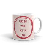 I Like The Wine Not The Label Pansexual Mug