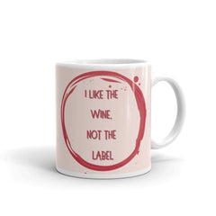 I Like The Wine Not The Label Pansexual Mug