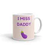 I Miss Daddy Mug