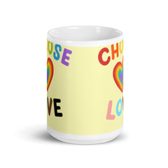 Choose Love Mug