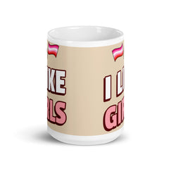 I Like Girls Mug
