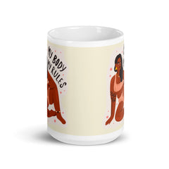 My Body My Rules Mug