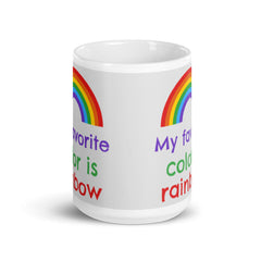 My Favorite Colour Is Rainbow Mug
