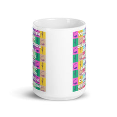 Never Owned A Vibrator Mug