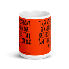 No Favor For My Sex Mug