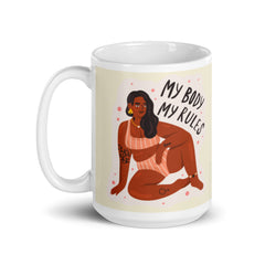 My Body My Rules Mug