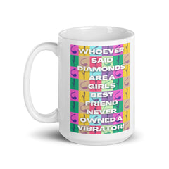 Never Owned A Vibrator Mug