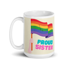 Proud Sister Mug