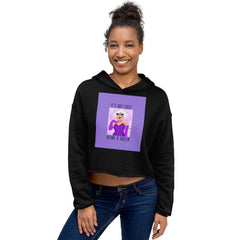 It's Not Easy Being A Queen Crop Hoodie