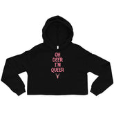 Oh Deer I'm Queer Crop Hoodie