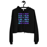 This Is What Genderqueer Looks Like Crop Hoodie
