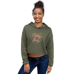 Sashay Away Crop Hoodie