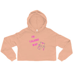 I'm Talking WAP! Crop Hoodie