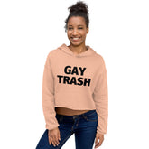 Gay Trash (Black Text) Crop Hoodie
