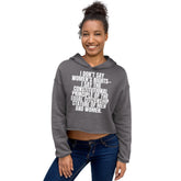 I Don't Say Women's Rights Crop Hoodie