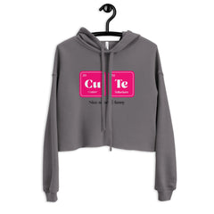 CuTe Nice Smart & Funny Crop Hoodie