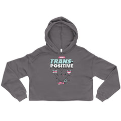 Stay Trans-Positive Crop Hoodie