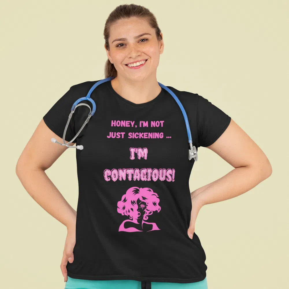 I'm Contagious T-Shirt