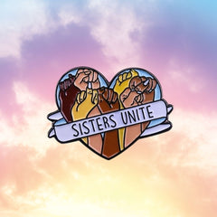 Sisters Unite Enamel Pin