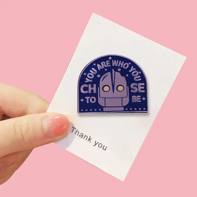 You Are Who You Choose To Be Enamel Pin