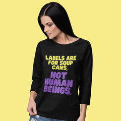 Labels Are For Soup Cans Unisex Long Sleeve T-Shirt