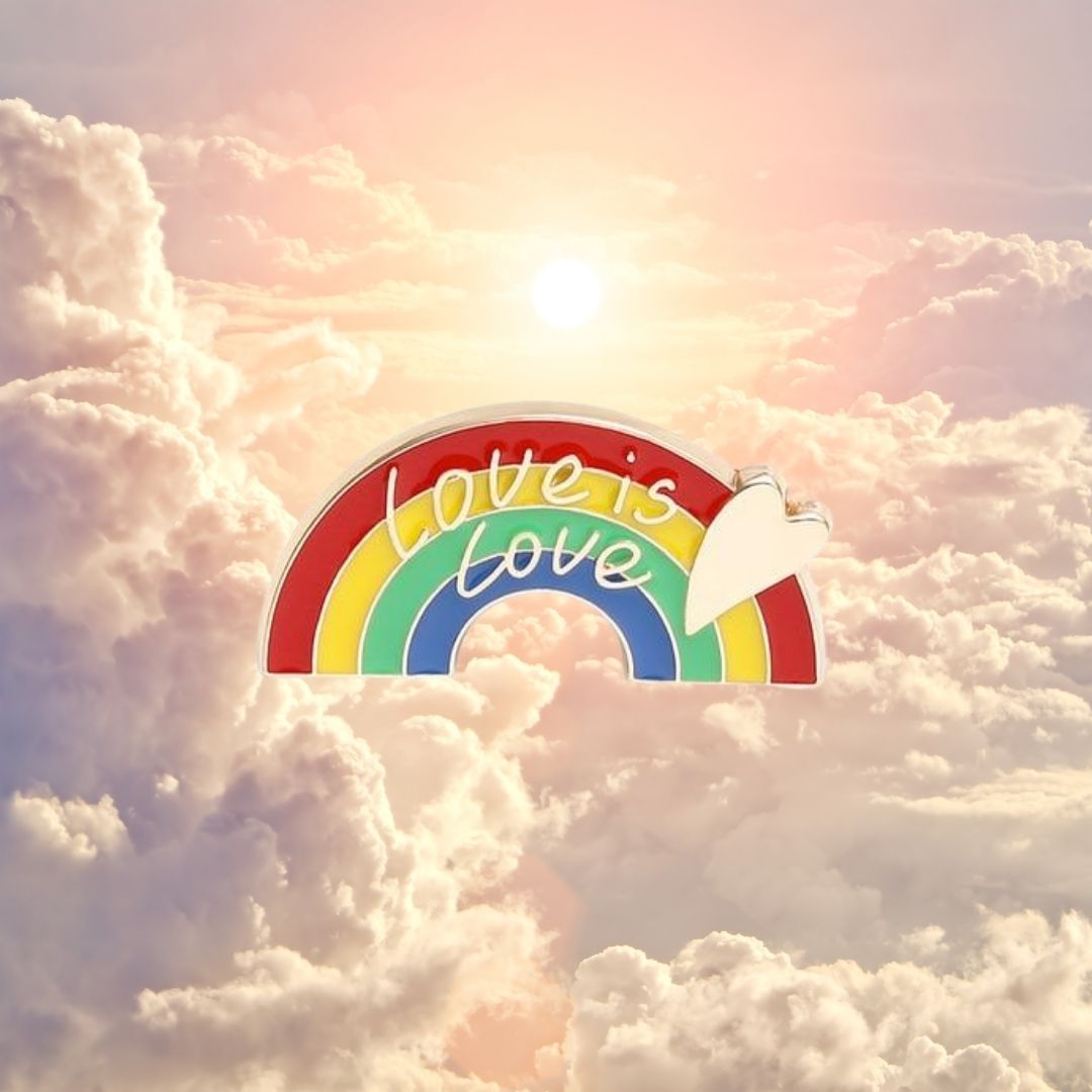 Love Is Love Rainbow Enamel Pin