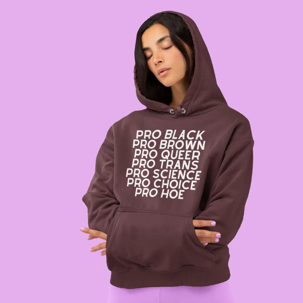 Pro Hoe Unisex Hoodie