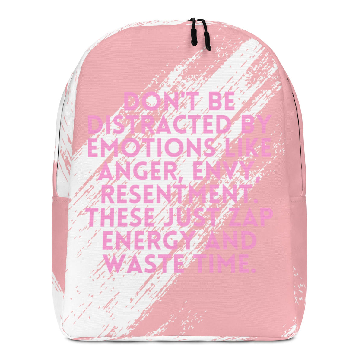 Don't Be Distracted By Emotions  Minimalist Backpack
