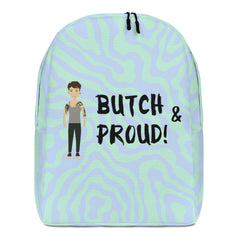 Butch & Proud Minimalist Backpack