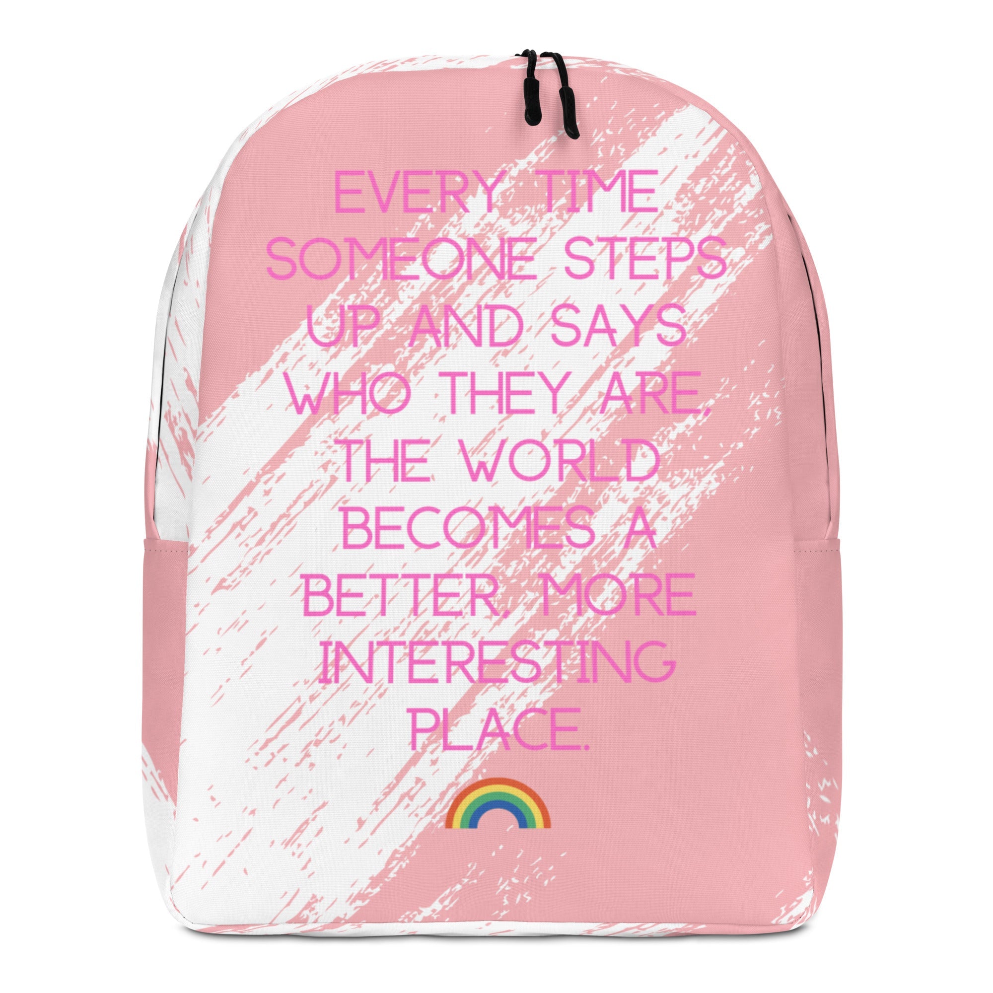 Every Time Someone Steps Up Minimalist Backpack