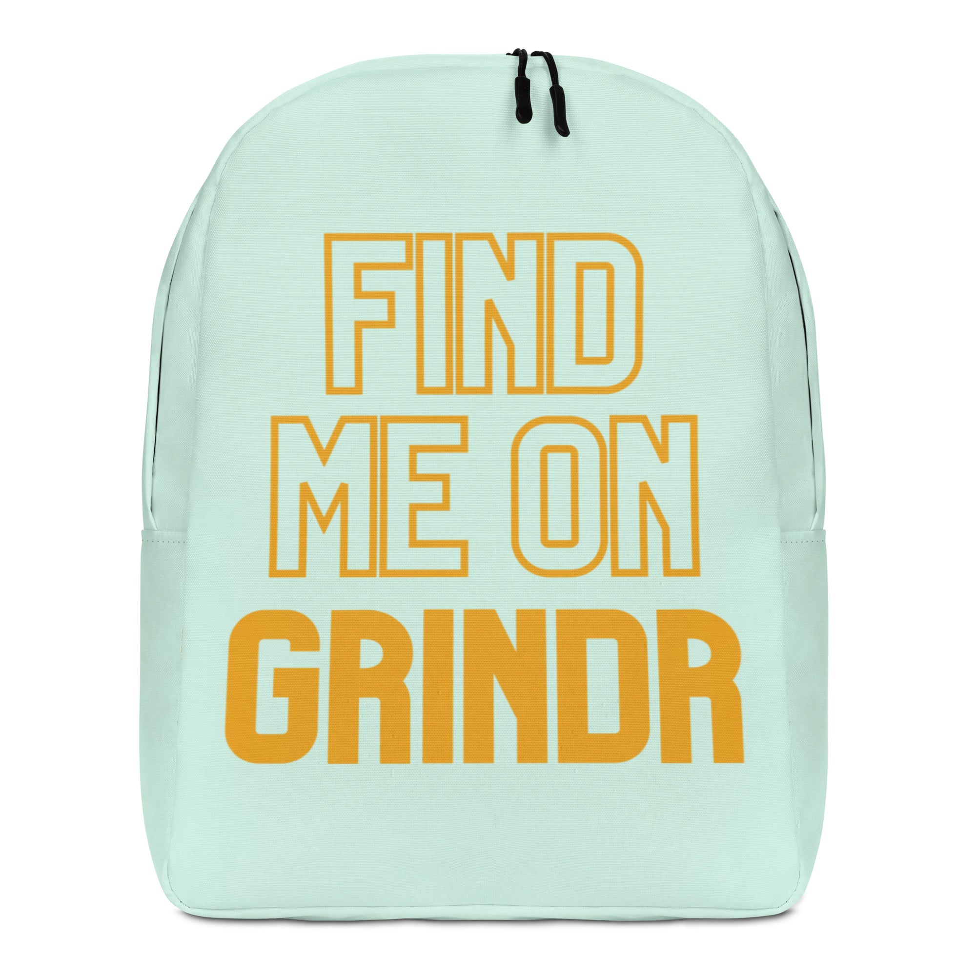 Find Me On Grindr Minimalist Backpack