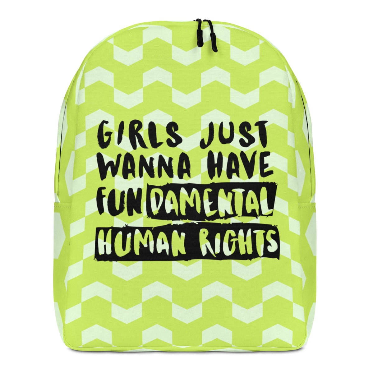 Girls Just Wanna Have Fundamental Human Rights Minimalist Backpack