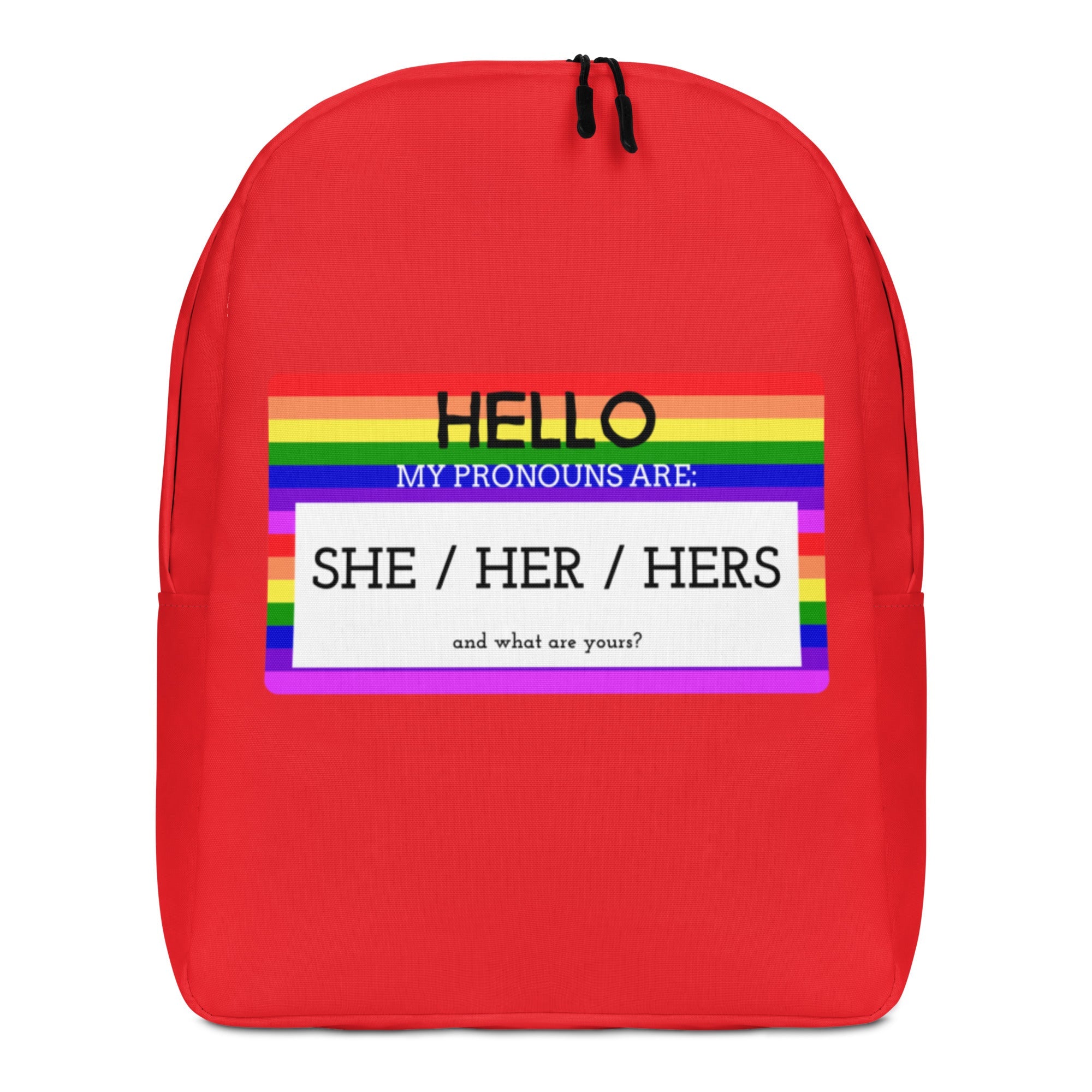 Hello My Pronouns Are She / Her / Hers Minimalist Backpack