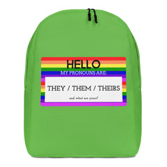 Hello My Pronouns Are They / Them / Theirs Minimalist Backpack