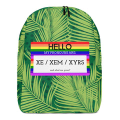 Hello My Pronouns Are Xe / Xem / Xyrs Minimalist Backpack