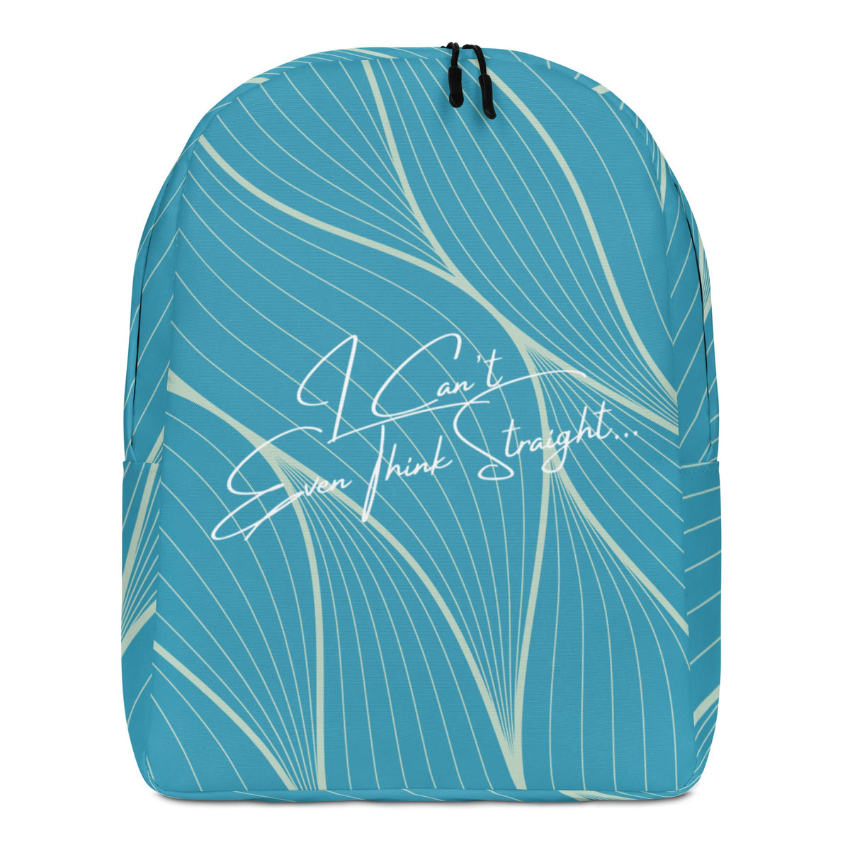 I Can't Even Think Straight Minimalist Backpack