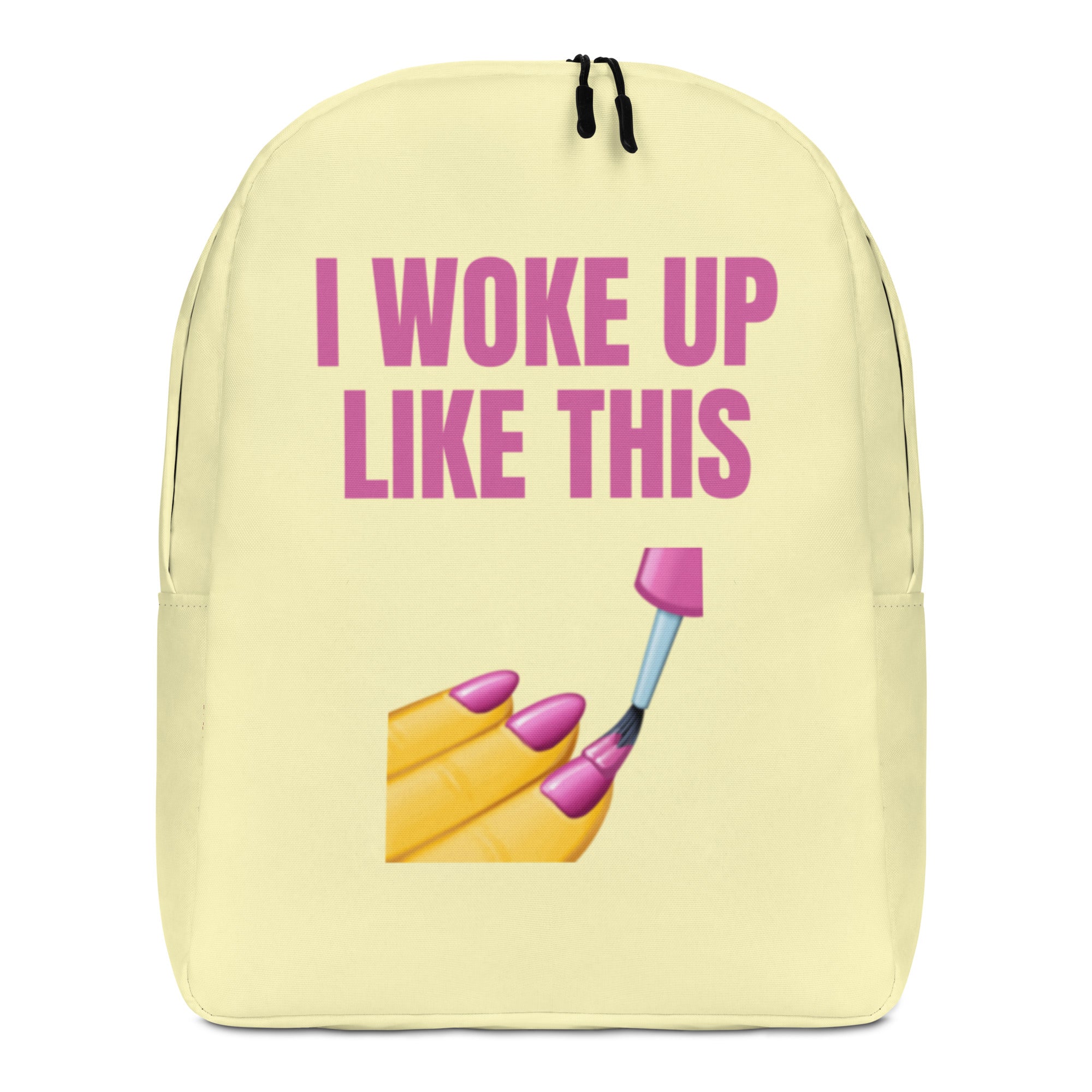 I Woke Up Like This Minimalist Backpack