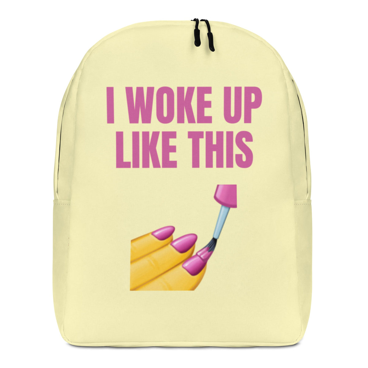 I Woke Up Like This Minimalist Backpack