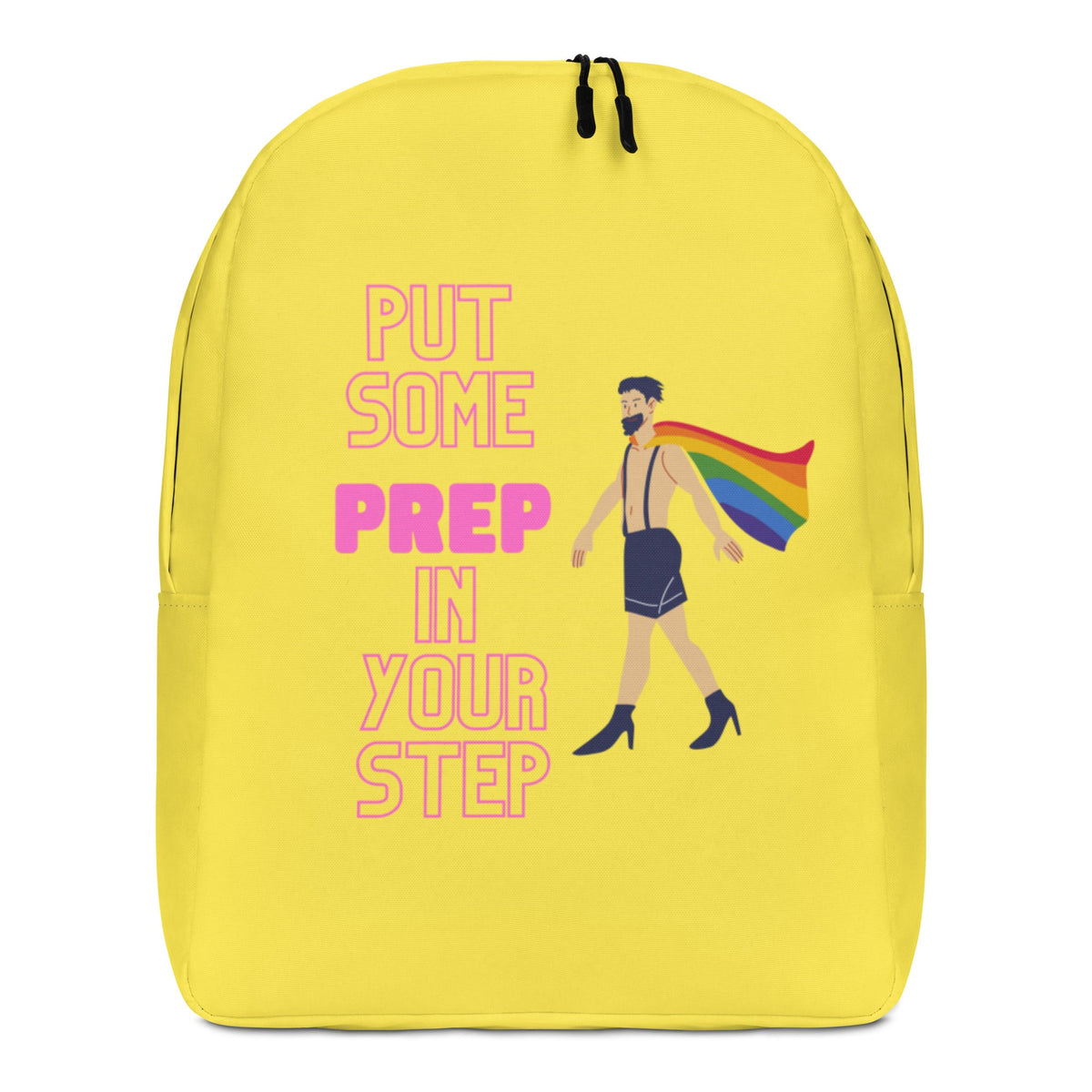 Put Some Prep In Your Step Minimalist Backpack