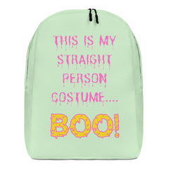 This Is My Straight Person ...Boo! Minimalist Backpack