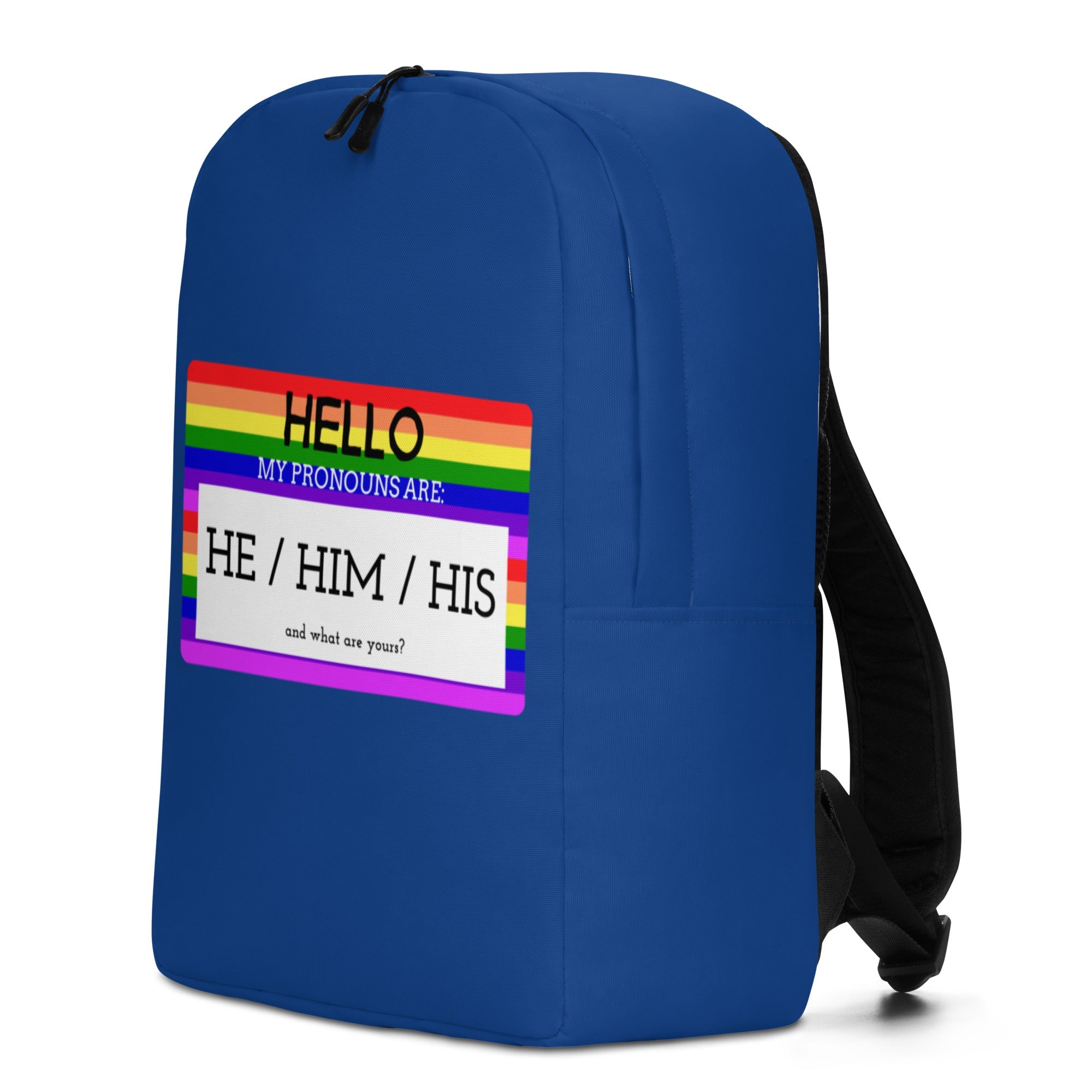Hello My Pronouns Are He / Him / His Minimalist Backpack
