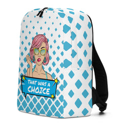 That Was A Choice Minimalist Backpack