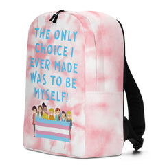 The Only Choice I Ever Made Minimalist Backpack