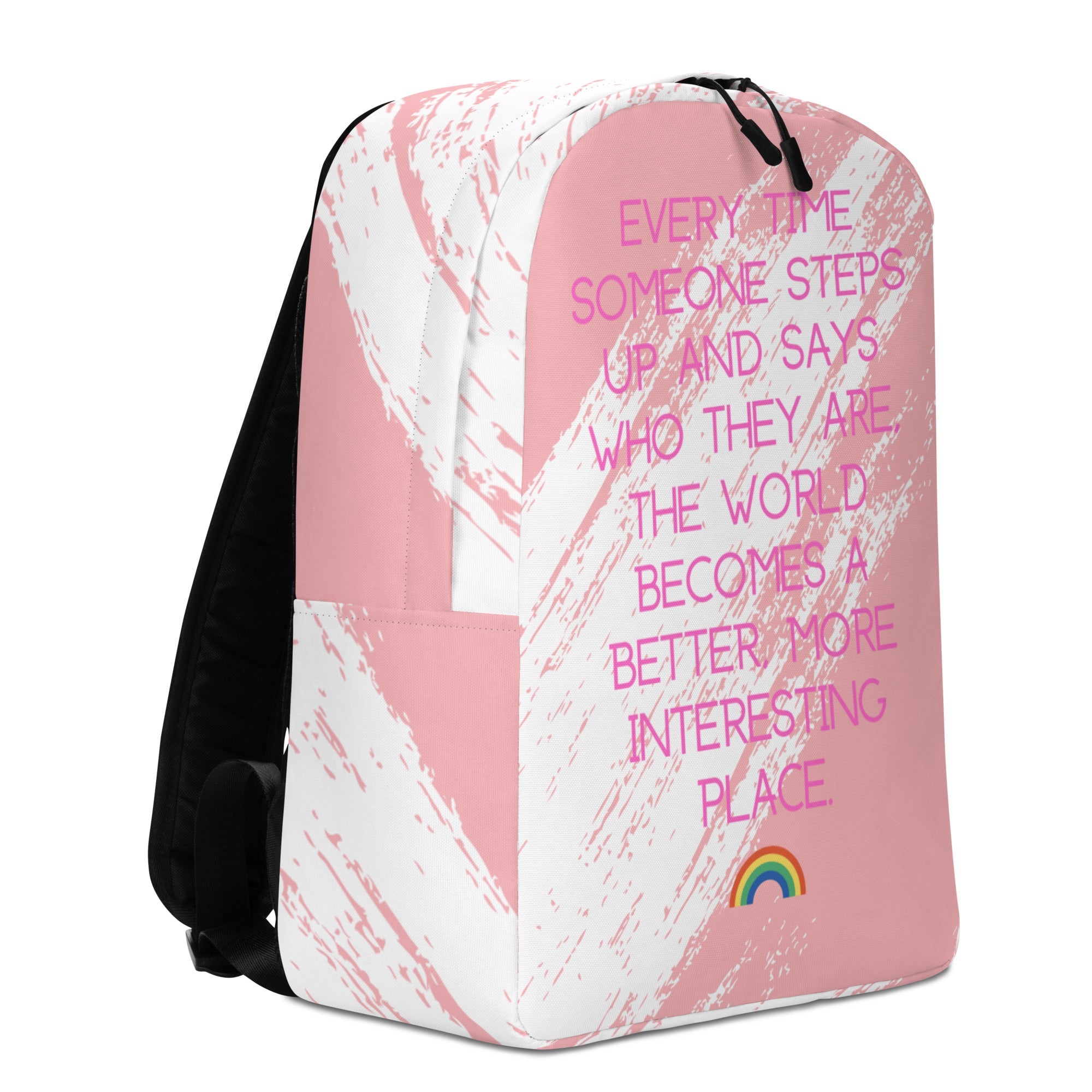 Every Time Someone Steps Up Minimalist Backpack