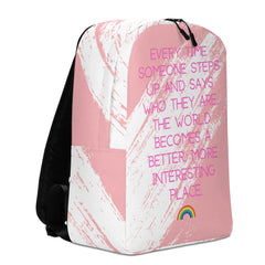 Every Time Someone Steps Up Minimalist Backpack