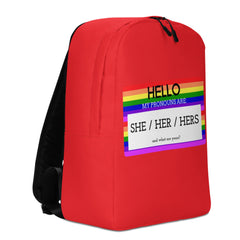 Hello My Pronouns Are She / Her / Hers Minimalist Backpack